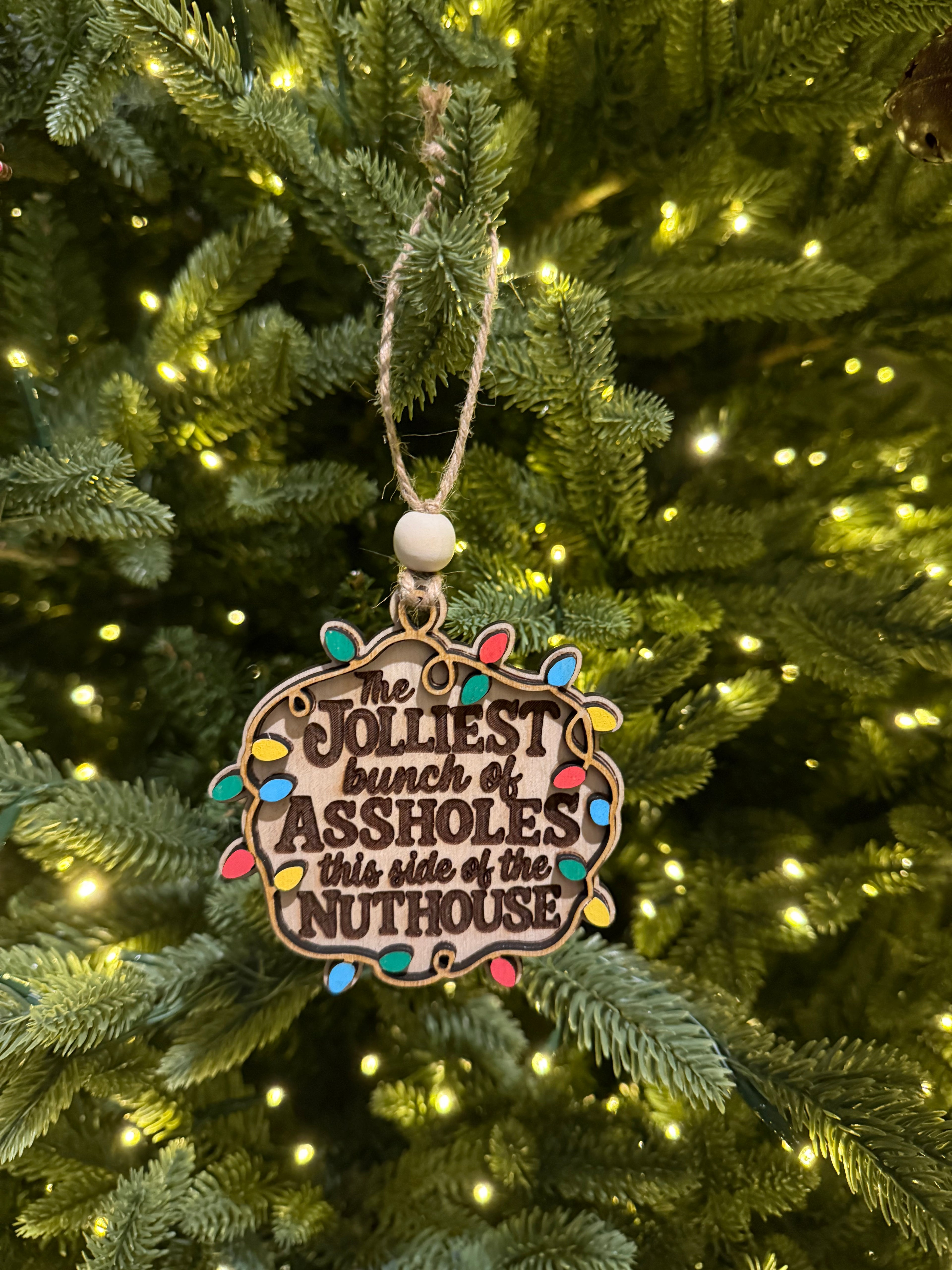 Jolliest Bunch of A**holes Ornament